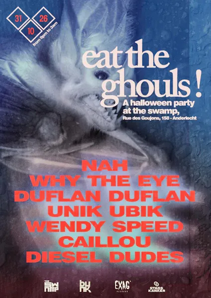 Affiche officielle : Eat The Ghouls x A Halloween Party at The Swamp Klub w/ Stadskanker and Exag' Records